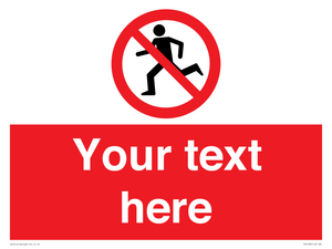 Custom No Running Sign